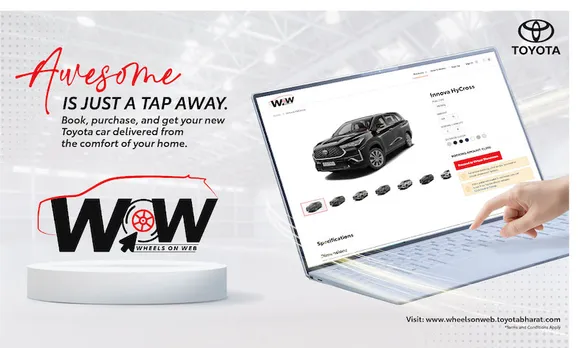 Toyota Kirloskar Motor Launched Online Retail Sales Platform - “Wheels on Web”