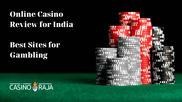 Online Casino Review for India - Best Sites for Gambling