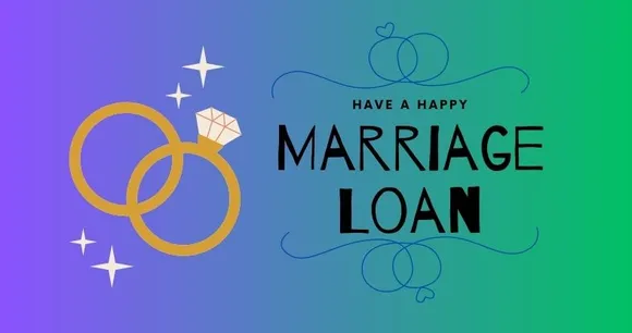 Want a Marriage Loan? 5 Important Questions to Discuss with Your Family