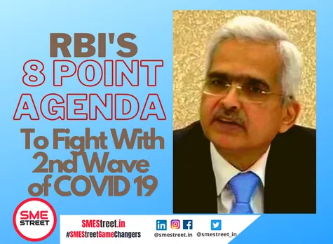 RBI's 8 Point COVID 2nd Wave Relief Agenda
