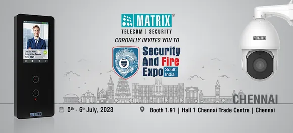 Matrix to Participate in Security and Fire Expo at Chennai Trade Centre
