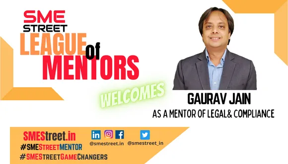 Gaurav Jain of LexBuddy Joins SMEStreet League of Mentors For Compliance Related Support