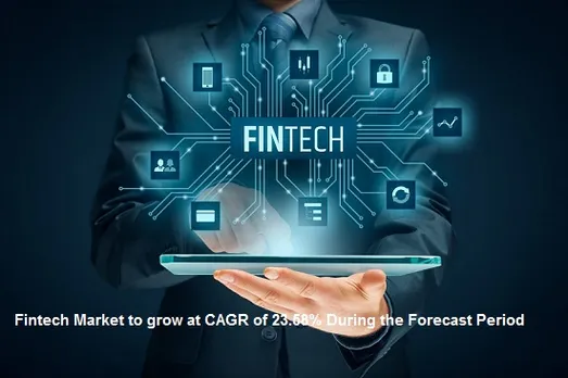 Fintech Market to Grow at CAGR of 23.58% – TechSci Research