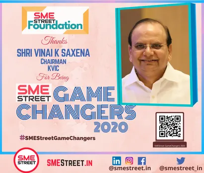 KVIC's Chairman VK Saxena Named As SMEStreet GameChanger