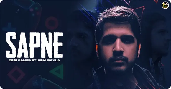 Gaming YouTuber, Desi Gamer launched his debut music video titled 'Sapne'