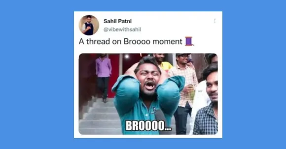 This compilation of the Twitter thread, Brooo Moments is so relatable!