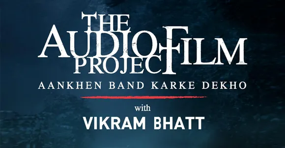 Vikram Bhatt marks maiden foray into radio with The Audio Film Project on Red FM