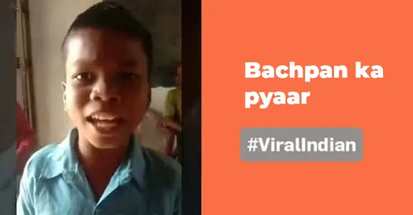 Viral Indians: The boy who has us remembering our 'Bachpan ka Pyaar'