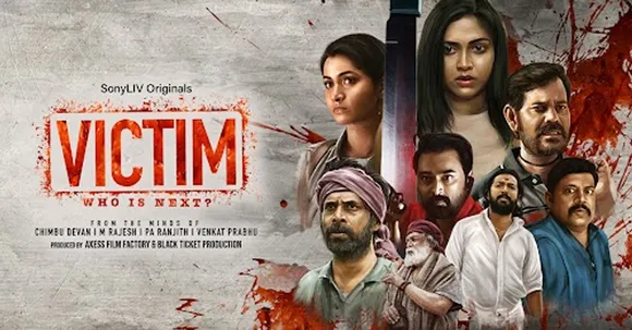 Did SonyLIV's first Tamil anthology, Victim, prove to be an interesting watch for the Janta?