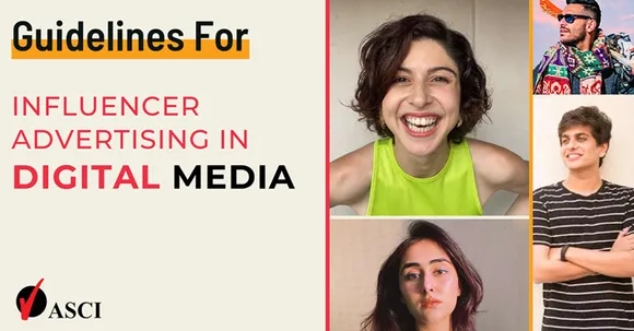 The ASCI issues final guidelines for Influencer Advertising on Digital Media