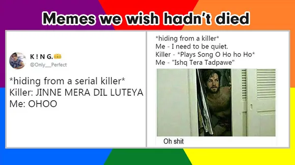 Memes we wish hadn't died : Hiding from serial killer