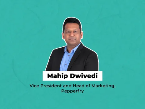 Pepperfry appoints Mahip Dwivedi as Vice President and Head of Marketing