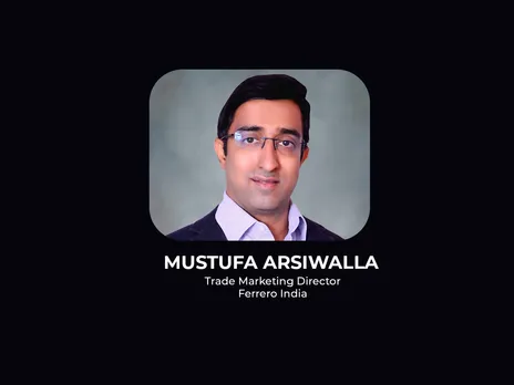 Mustufa Arsiwalla joins Ferrero India as Trade Marketing Director