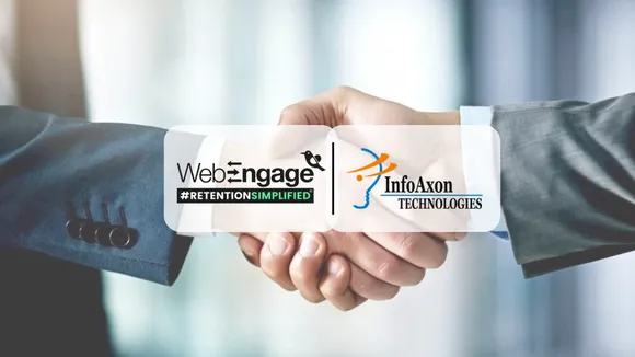 WebEngage and InfoAxon