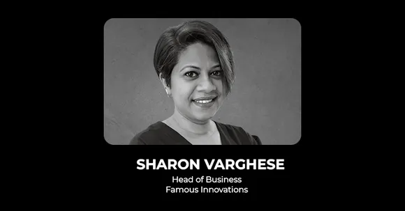 Sharon Varghese joins Famous Innovations as the Head of Business, Bangalore 