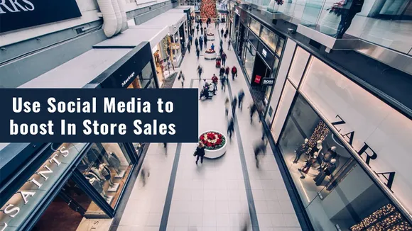 #Infographic - Use Social Media to boost In Store Sales