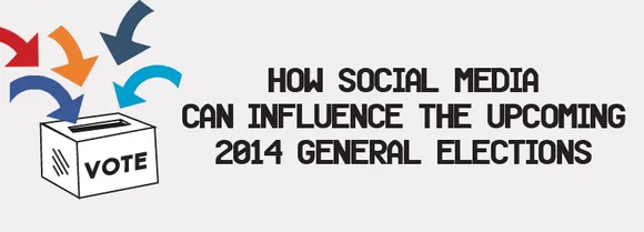 How Social Media Can Influence The Upcoming 2014 General Elections