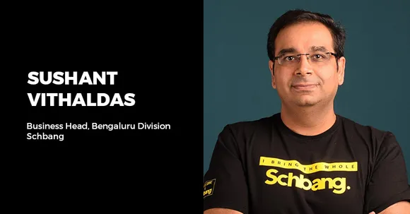 Schbang elevates Sushant Vithaldas as Business Head for Bengaluru Division