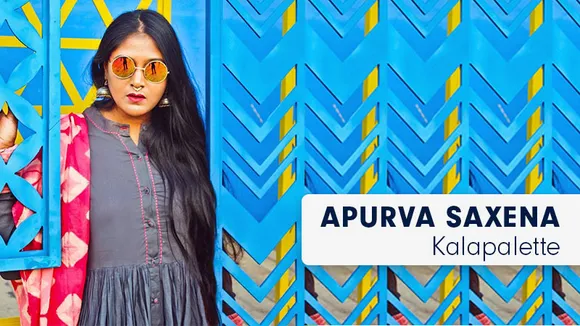 Interview: Maintaining editorial aesthetics in my content is a regular phenomena: Kalapalette, Apurva Saxena