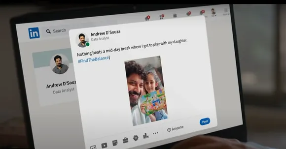 LinkedIn brand campaign encourages professionals to #FindTheBalance