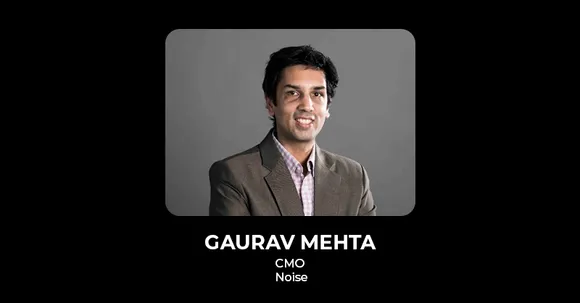 Gaurav Mehta joins Noise as its CMO