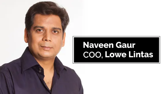Naveen Gaur appointed COO, Lowe Lintas