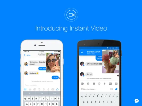 Facebook introduces Instant Video for Messenger