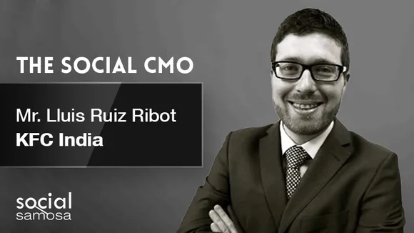 #TheSocialCMO: In conversation with Lluis Ruiz Ribot, KFC India
