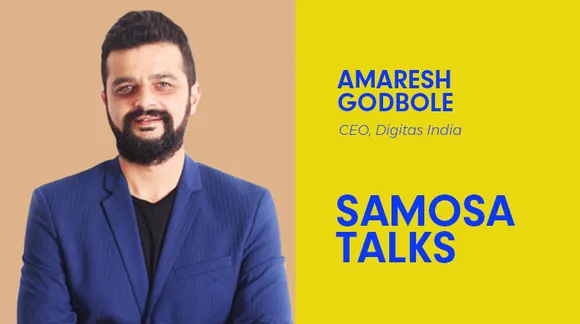 #SamosaTalks Digital process has become business imperative: Amaresh Godbole, Digitas India