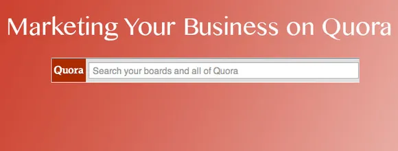 Using Quora to Market Your Business