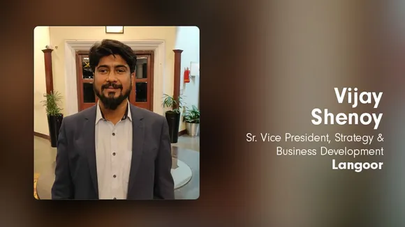 Vijay Shenoy re-joins Langoor as SVP – Strategy & Business Development