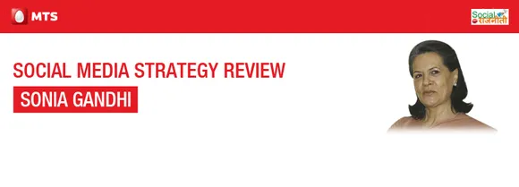Social Media Strategy Review: Sonia Gandhi