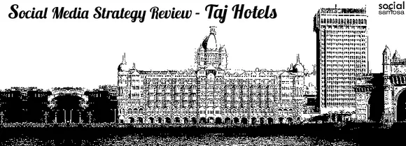 Social Media Strategy Review: Taj Hotels