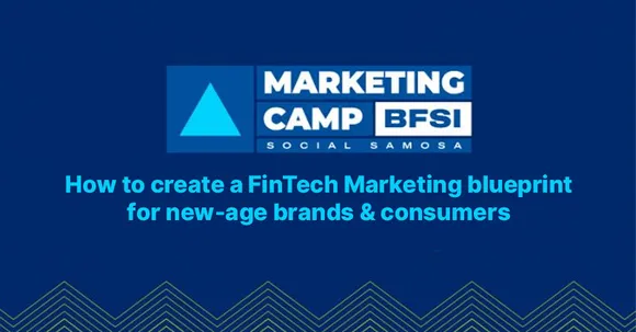 How to create a FinTech Marketing blueprint for new-age brands & consumers