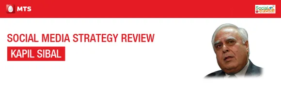 Social Media Strategy Review: Kapil Sibal 