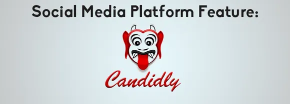 Social Media Platform Feature: Candidly - Make Communication Fun