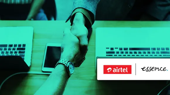 Essence takes on integrated media duties for Airtel, GroupM’s Team Airtel joins Essence as part of the move