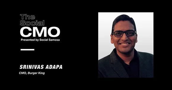 #TheSocialCMO ft Srinivas Adapa, CMO, Burger King