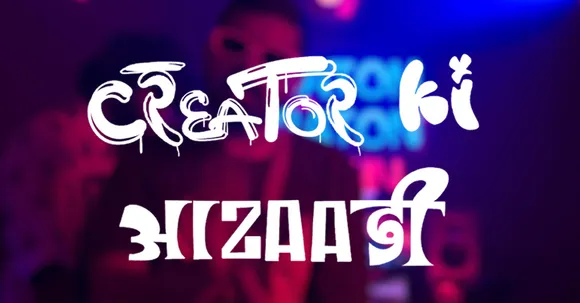HYPD stands for #CreatorkiAzaadi in its latest campaign created by creators, for creators