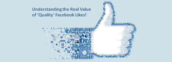 Understanding the Real Value of 'Quality' Facebook Likes