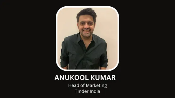The power of marketing lies in the connection you make with your customer: Anukool Kumar, Tinder