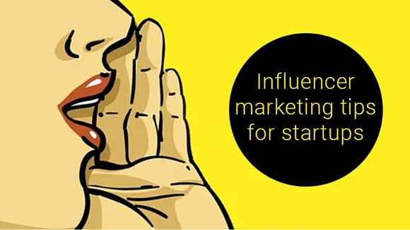 6 fail-safe influencer marketing tips for startups