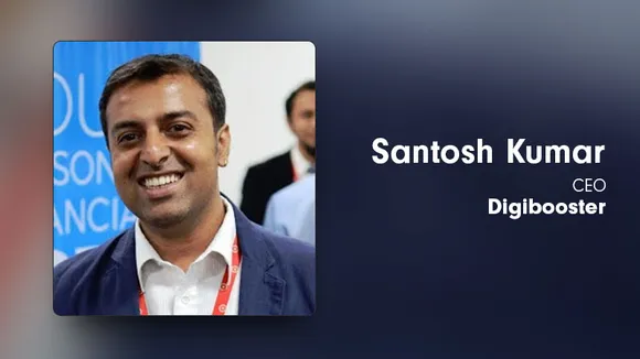 Santosh Kumar appointed as the new CEO of Digibooster