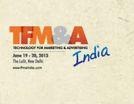 TFM&A India 2013 - India’s Only Integrated Online and Digital Marketing Show