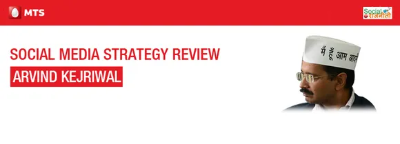 Social Media Strategy Review: Arvind Kejriwal