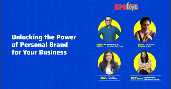 #SMLive: Unlocking the power of Personal Brand for business
