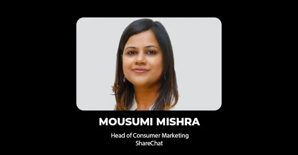 Mousumi Mishra to lead Consumer Marketing at ShareChat and Moj