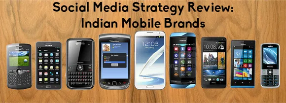 Social Media Strategy Review: Indian Mobile Brands