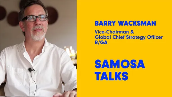 #SamosaTalks: I am not a big believer of causevertising or storytelling: Barry Wacksman, R/GA