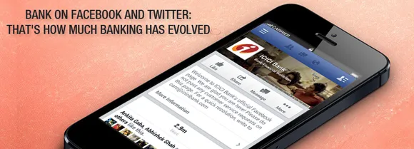 Bank on Facebook and Twitter: That's How Much Banking has Evolved